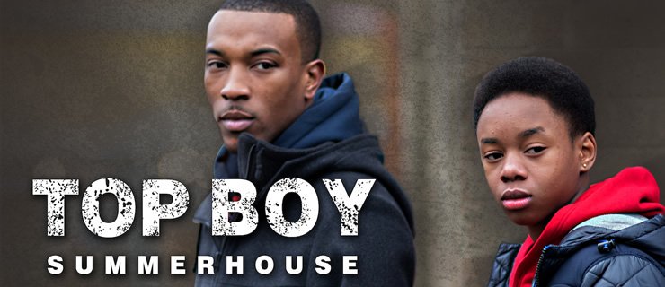 TOP BOY - SUMMERHOUSE